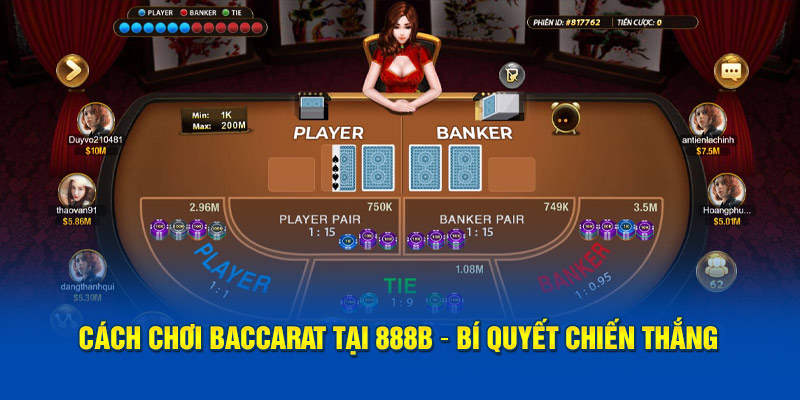 cach choi baccarat tai 888b bi quyet chien thang